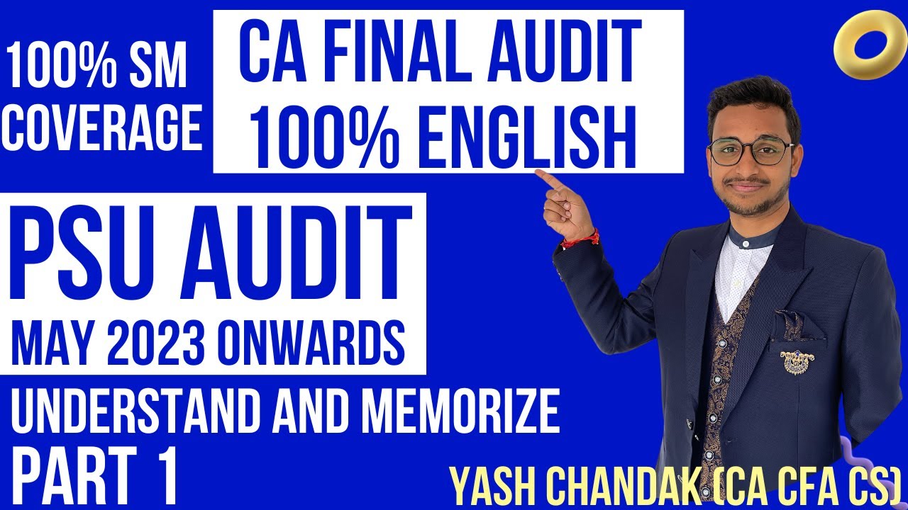 Audit of PSU in English | CA Final Audit in English | May 2023 onwards ...