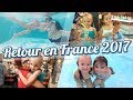 NOTRE MOIS EN FRANCE [ÉTÉ 2017] 💦 - YouTube