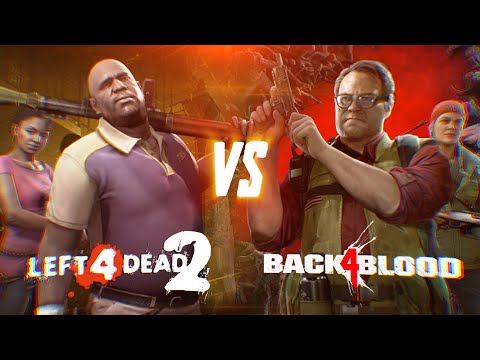 Left 4 Dead 2 vs Back 4 Blood