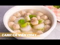 Cch lm canh c vin chay  tasteshare