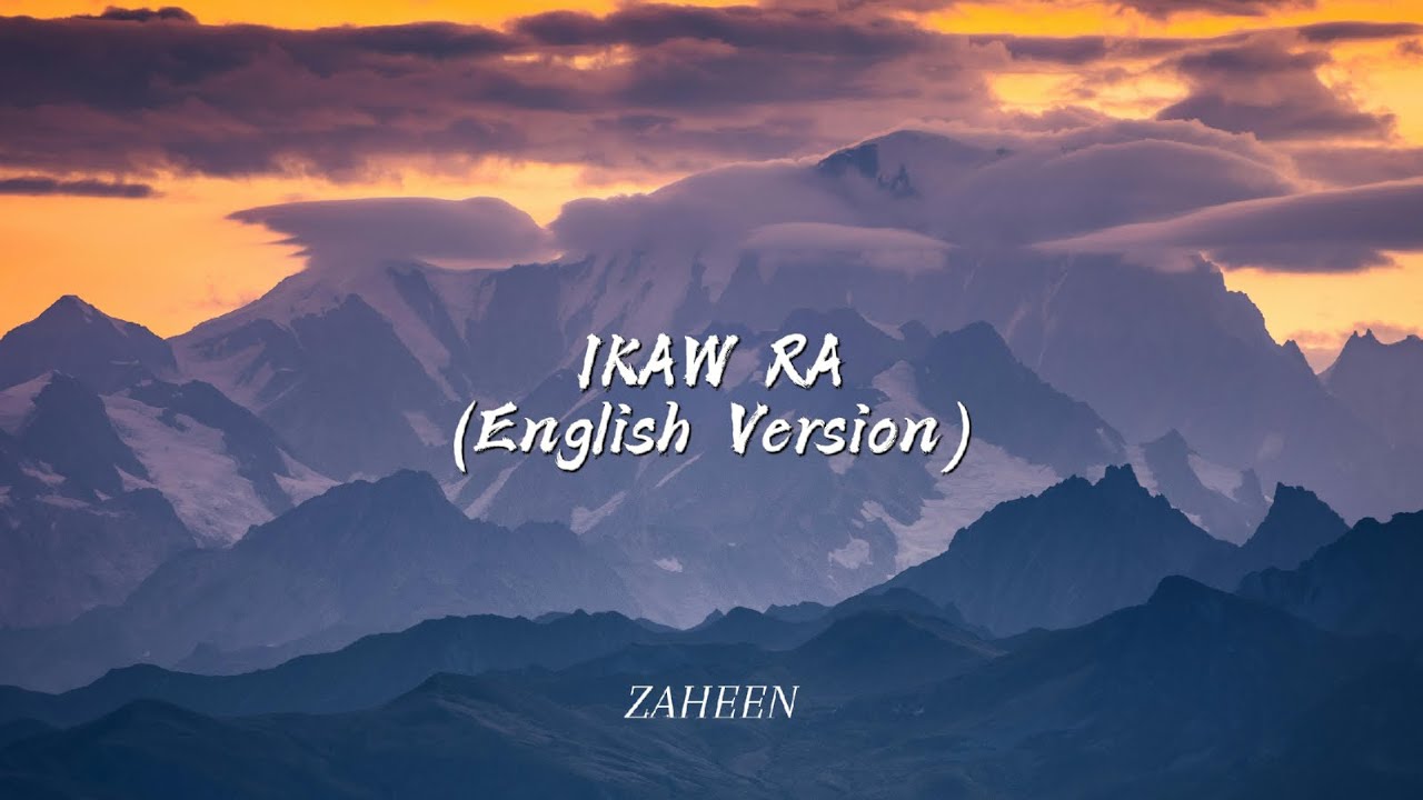 ZAHEEN - IKAW RA (ENGLISH VERSION)