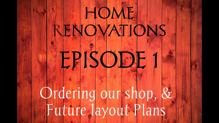 Home Renovation Episode 1 | Plans and Ordering a s...