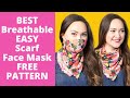 EASY Scarf Face Mask - Two Ways- FREE Sewing Pattern Sweet Red Poppy