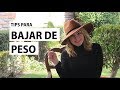 Tips para bajar de peso