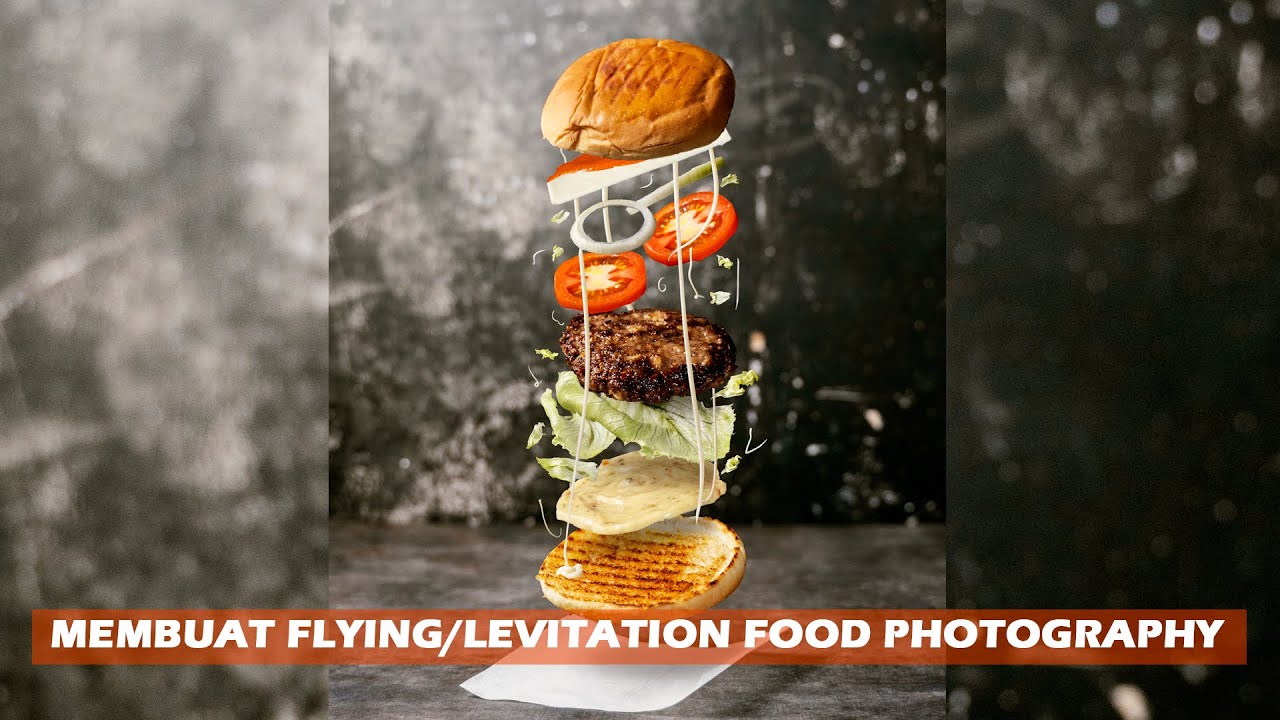 Cara Membuat Flying atau Levitation Food Photography YouTube