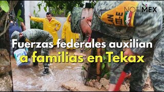 Fuerzas federales auxilian a familias afectadas por Cristóbal