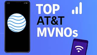 Top At&T Mvnos In 2025 Affordable Unlimited Plans