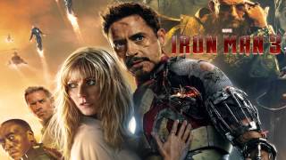 Iron Man 3 - 20 Can You Dig It (Main Titles) | Soundtrack