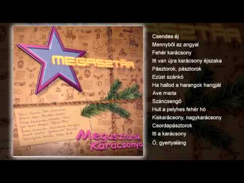 Megasztár - Megasztárok karácsonya (teljes album)