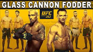 UFC 262: Glass Cannon Fodder (Heavy Hands #368)