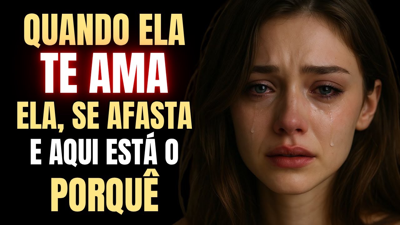 Por Que Mulheres Se Afastam Quando Estão Apaixonadas de Verdade