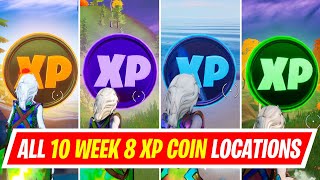 NEW All 10 WEEK 8 XP COINS LOCATIONS IN FORTNITE SEASON 4 - WHERE TO FIND WEEK 8 XP COINS