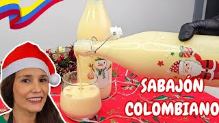 Cómo preparar SABAJÓN CASERO| Fácil y muy delicioso |Colombiano