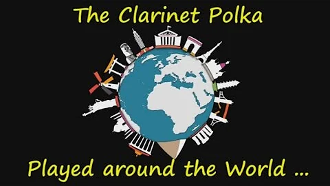 Clarinet polka around the world