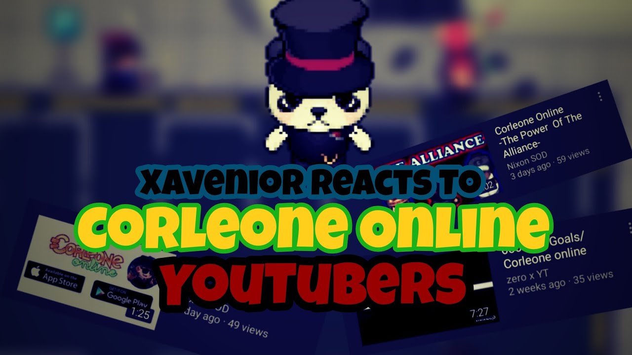 Xavenior Reacts To: Corleone Online YouTubers 2 (No Facecam)