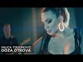 MILICA TODOROVIC - DOZA OTROVA (Official video)