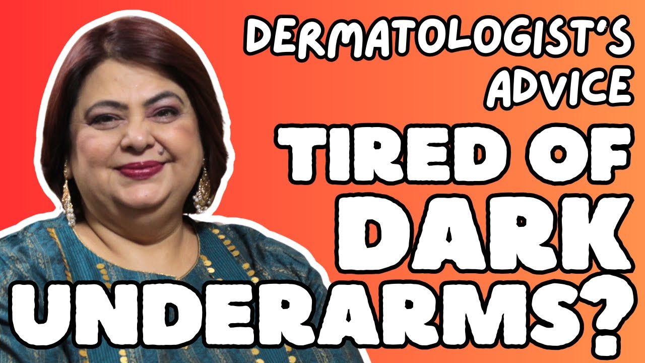 Dark Underarms & Neck Solution: Uncover Causes & Get Clear Skin | Dermatologist Tips