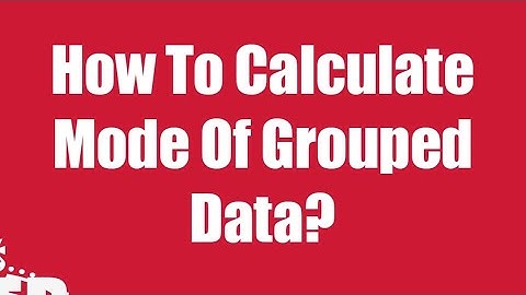 How To Calculate Mode of Grouped Data?/When Mode class is the First Class/in Between /last class