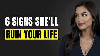 6 Ways To Tell A Woman Is Toxic (Every Man Needs To Know This) | Female Psychology
