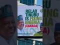 Tinubu Billboard Spotted In Canada! 😱 “Relax Tinubu Is Fixing Nigeria (Canada)”
