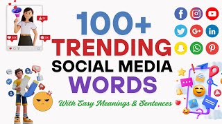 100+ Trending Social Media Words with Meanings & Sentences | Learn Easy English Vocabulary Fast