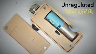 How To Build Unregulated Single 18650 Box Mod