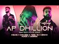 AP Dhillon Mashup  DJ Kamal  Kamal Music Official  Latest Mashup Song 2022