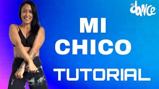 📣TUTORIAL‼️MI CHICO - DJ Goja, Jason Derulo, Melody | FitDance (Pop Choreo)