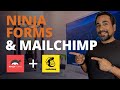 Connect Ninja Forms to Mailchimp Easily