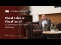 Fiscal Rules or Fiscal Fools? A Conversation with Pieter Hasekamp