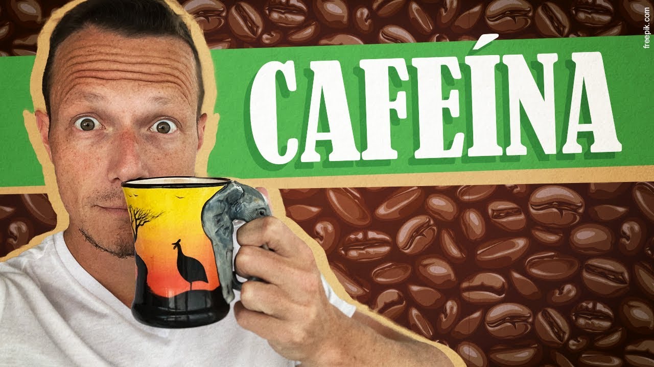 CAFEÍNA! Você Acha Que Sabe o Que é e Quanto Tem No Café? YouTube