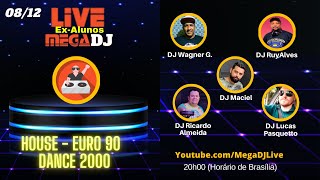 Live Com Os Ex-Alunos Da Megadj! 08-12-2020 - ( House, Euro 90 E Dance 2000)