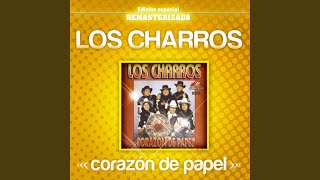 Video thumbnail of "Los Charros - Dime Donde y Cuando"