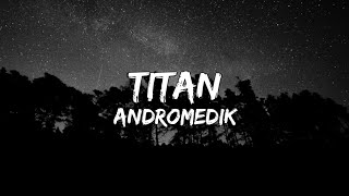 Andromedik - Titan (Lyrics) | NCS Release Resimi