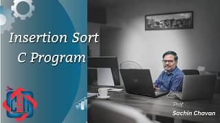Data Structure: Insertion Sort C Program | Step-by-Step मराठीत