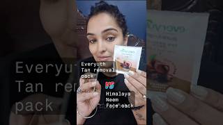 Everyuth tan removal pack VS Himalaya Neem face pack 🤯 Only ₹10 #shorts #skincare #facepack