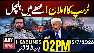 Iran US War | Trump Threatens Crushing Iran Action | 2PM Headlines ARY News | 15th July 2026