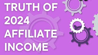 Truth about Amazon Affiliate income in 2024