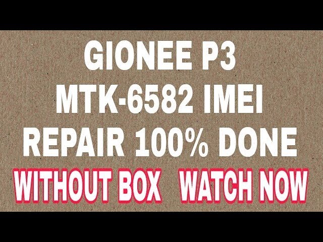 gionee p3 imei repair tool gionee p3 imei repair tool