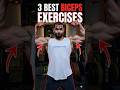 3 Best Biceps Exercises for Bigger Arms 💪🔥