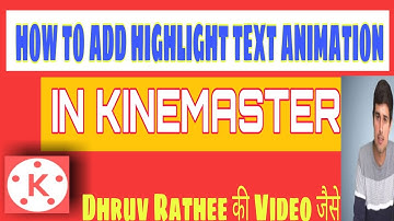Kinemaster Tutorial||How to Add the Highlight text in Kinemaster & How to add Underlined animation ?
