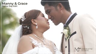 Manny & Grace  - Same Day Edit Wedding Video