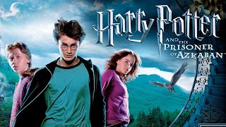 Harry Potter And The Prisoner Of Azkaban - Official Trailer