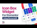 Use Icon Box Widget in Elementor with Elementskit | Elementskit | All in one Addon for Elementor