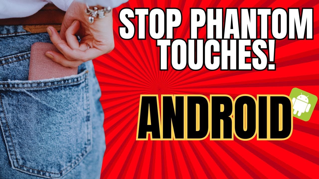 How to Turn ON/OFF Accidental Touch Protection on Android/Samsung