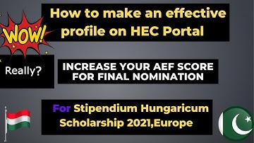 How to make a profile on HEC Portal for International Scholarships?