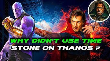 Why didn’t Doctor Strange use the Time Stone on Thanos directly? Because RDJ
