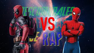 DEADPOOL VS SPIDER-MAN | DESCOMUNALES BATALLAS DE RAP - Kay Yorge (Prod.: Hollywood Legend)