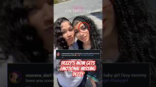 Dezzy’s Mom Gets Emotional Missing Her Daughter on Her Birthday 💔