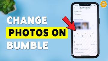 How To Change Photos On Bumble | Update Bumble Profile Pictures 2025